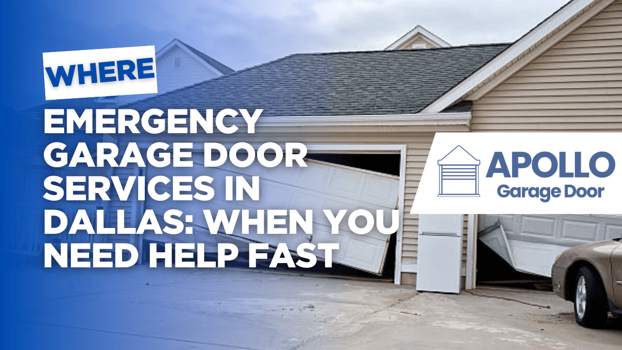 Emergency Garage Door Services in Dallas: When You Need Help Fast