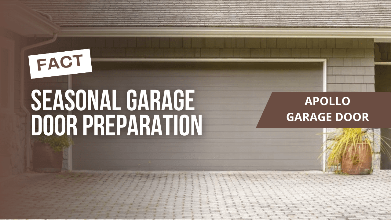 Seasonal Garage Door Preparation
